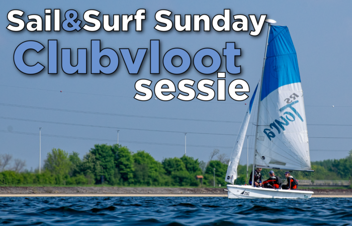 SAIL & SURF SUNDAY Clubvloot sessie